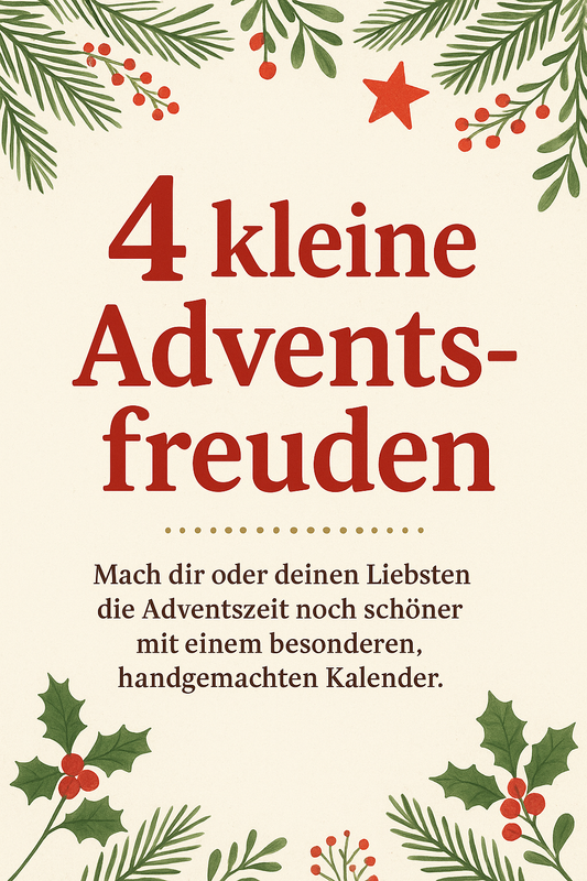 4 kleine Adventsfreuden